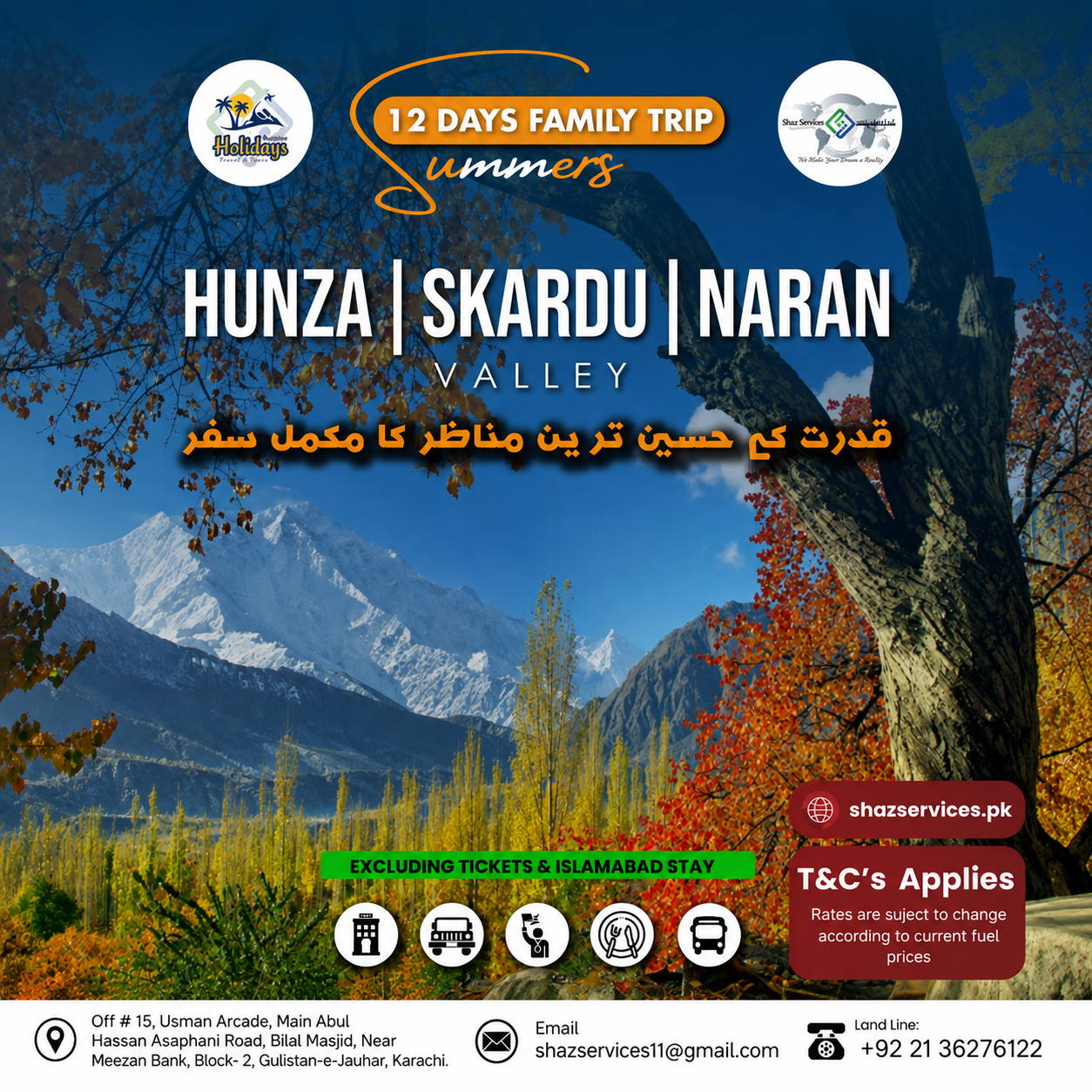 Hunza Skardu Naran Domestic Tour Package